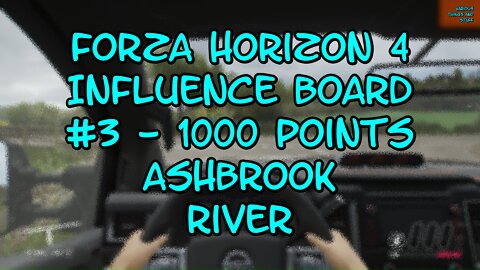 Forza Horizon 4 Influence Board #3 1000 Points Ashbrook River
