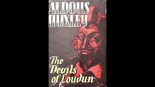 The Devils of loudon by ALDOUS HUXLEY 1 of 2