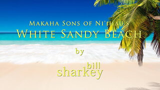 White Sandy Beach - Makaha Sons of Ni'ihau (cover-live by Bill Sharkey)