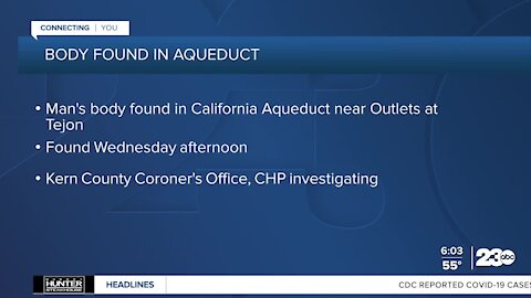 Body found in aqueduct near Outlets at Tejon