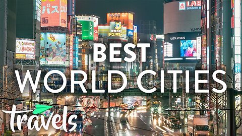 Top Cities in the World to Visit (2019) | MojoTravels