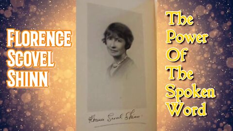 The Power Of The Spoken Word (Audiobook) by Florence Scovel Shinn *Read by Lila* (Book 4 of 4)