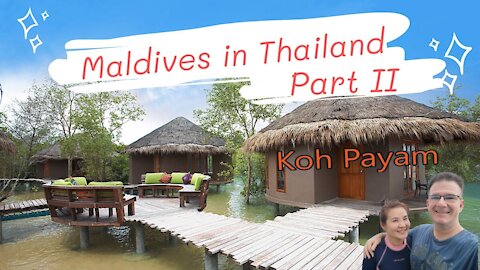 The Maldives of Thailand - Koh Payam (pt II) | Adventures in ThaiMerica