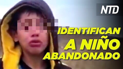 Miembros de NYT exempleados del medio del PCCh; Identifican a niño abandonado en la frontera | NTD