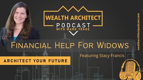 WAP EP 038 Financial Help For Widows with Stacy Francis