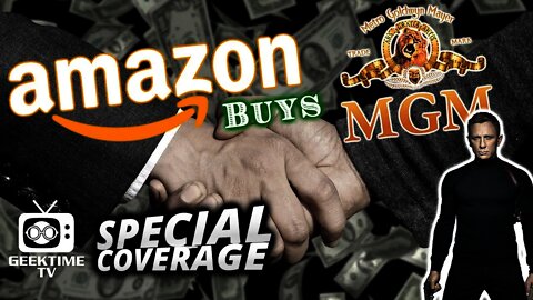 BREAKING NEWS: Amazon Buys MGM