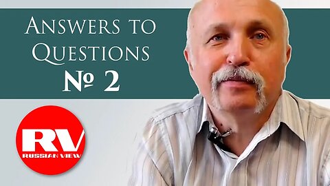 #2. Answers to Questions | Mikhail Velichko
