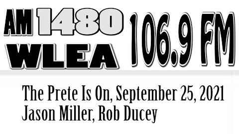 The Prete Is On, September 25, 2021, Jason Miller, Rob Ducey