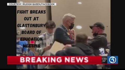 Fight breaks out at Glastonbury Board of Education Meeting