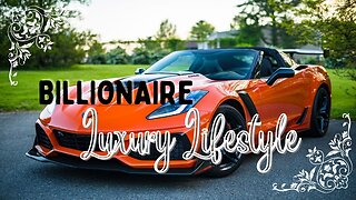 BILLIONAIRE Luxury Lifestyle #4💲