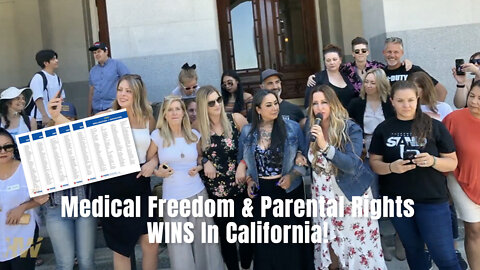 Medical Freedom & Parental Rights WINS In California!