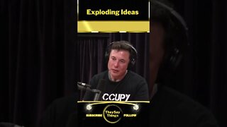 Elon Musk, Exploding Ideas