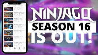 Ninjago Season 16 is Out!!!!!