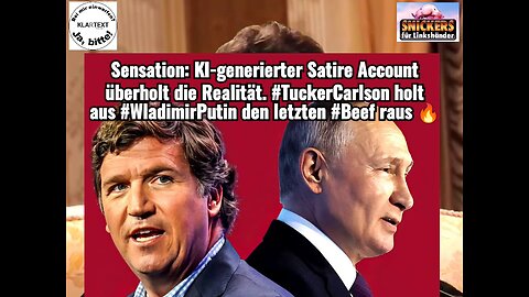 🔥 Sensation: KI-generierter #Satire Account überholt die Realität. 🔥