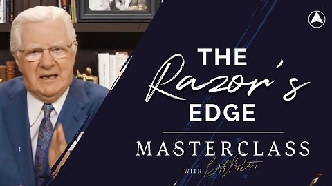 The Razor's Edge | Bob Proctor