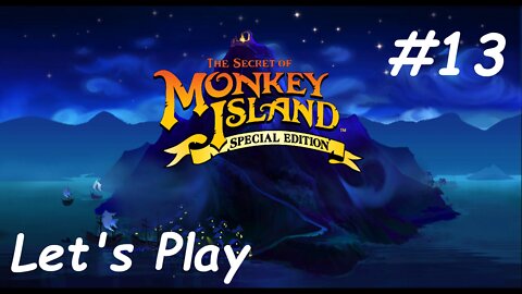 Let's Play - The Secret of Monkey Island - Part 13