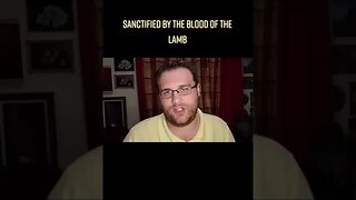 Sanctified By The Blood Of The Lamb