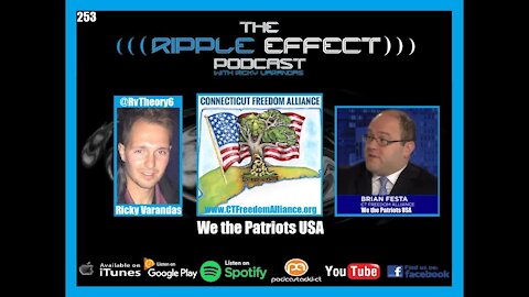 The Ripple Effect Podcast #253 (Brian Festa | Vaccines, COVID, & The Organizations Fighting Back)