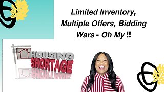 Limited Inventory, Multiple Offer , Bidding Wars in Houston Texas