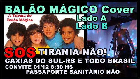 "THE MAGIC BALLOON CLASS" /LP-SIDE A and SIDE B - VACCINE PASSPORT NO! BRAZIL