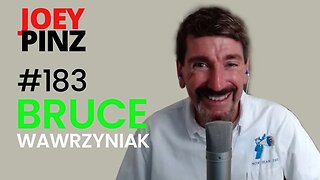 #183 Bruce Wawrzyniak: Music Songwriters to Podcast | Joey Pinz Discipline