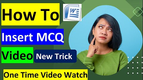 how to insert mcq video in word ||