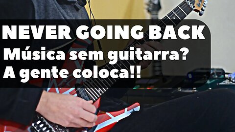 Guitar cover - Never Going Back (ft. Brock Human) | (Presets da ampero One!)