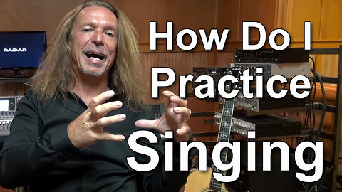 How Do I Practice Singing? Ken Tamplin Vocal Academy