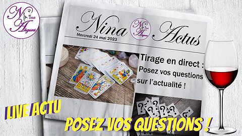 Live Actu : Posez vos questions - 24/05/2023