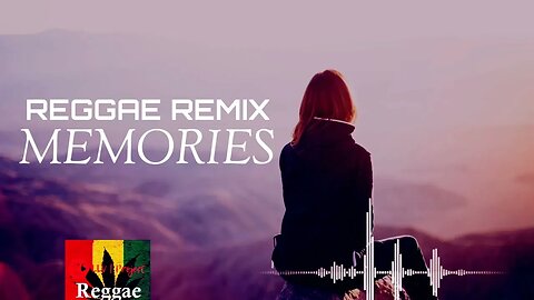 Maroon 5 - Memories - Reggae Remix 2023 | LLV Project | Reggae Remix Popular Song