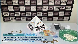 Safra Segura: Rapaz Preso por Tráfico de Drogas durante Operação na Cidade de Mutum.