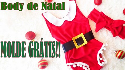 Como Fazer Body de Natal. MOLDE GRÁTIS na descrição.