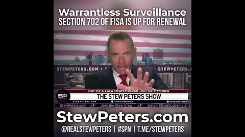 Stew Peters Goes Ballistic On The Patriot Act, Calls For The FBI, IRS & Others To Be Designated...