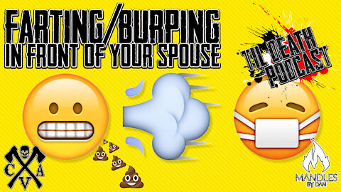 Farting/Burping In Front of Your Spouse | Til Death Podcast | CLIP