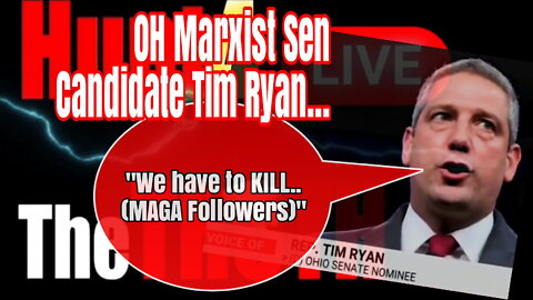 "KILL THEM!" OH Marxist 4 Senate #TimRyan DECLARES on TV