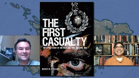Ricky D. Phillips - The First Casualty: The Untold Story of the Falklands War