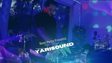 Rave|Verse presents "Yarisound" #Live Stream #Mix #Sessions Ep. 1