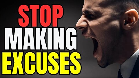 Stop Making Excuses: Unleash Your Potential - Best Motivational Video 2023