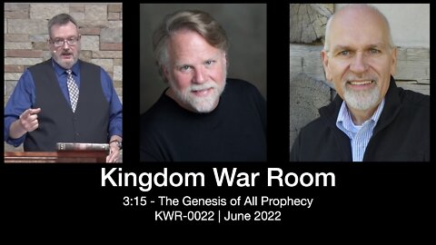 KWR0022 – 3:15 The Genesis of All Prophecy
