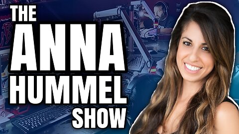 The Anna Hummel Show - 3/29/24