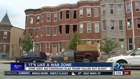 Some West Baltimoreans glad Trump called out blight