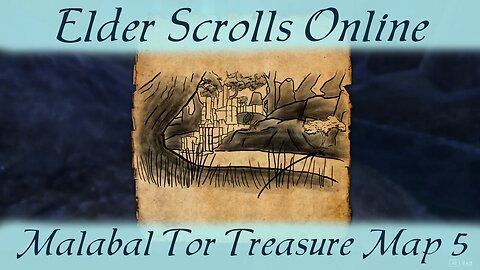 Malabal Tor Treasure Map 5 v [Elder Scrolls Online] ESO