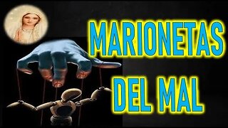 MARIONETAS DEL MAL - MARIA SANTISIMA A MIRIAM CORSINI