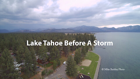 Lake Tahoe Before A Storm