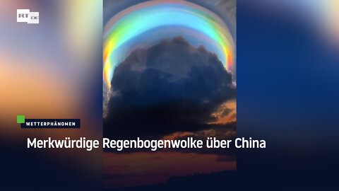 Merkwürdiges Phänomen über China: Regenbogenwolke lässt alle staunend zurück