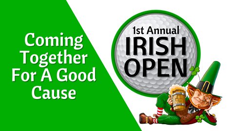 Irish Open -- 2 Company's Team Up to Support and Raise Money for Non-Profit Organizations