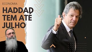 PT acha que ATÉ JULHO, HADDAD resolve ECONOMIA, mas que isso ESTÁ TRANQUILO: ANO passado FUNCIONOU