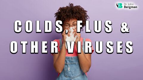 How to Protect Yourself From Colds, Flus and Other Viruses
