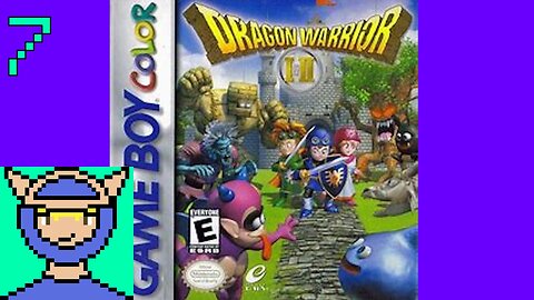 [Reclaiming the harp] Let's Play Dragon Warrior (Quest) 1 #7 [GBC]