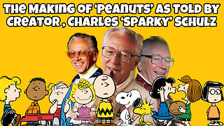The Making of ‘Peanuts’ As Told by Creator , Charles ‘Sparky’ Schulz